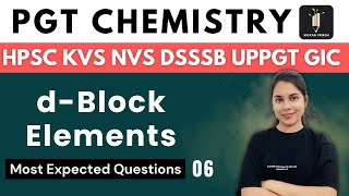 d - Block Elements MEQ- 06 | PGT Chemistry - HPSC UPPGT UPGIC KVS NVS DSSSB