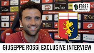 Giuseppe Rossi Exclusive Interview | Genoa, Fiorentina, Azzurri, Juventus | Part 1