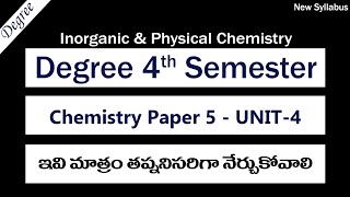 Degree 4sem Chemistry Paper 5 UNIT 4 Most Important Questions 10 Marks Degree 4th Sem Exams 2023