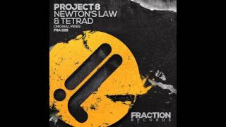 Project 8 - Newtons Law (Original Mix)