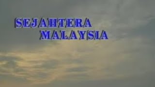 01 - Sejahtera Malaysia