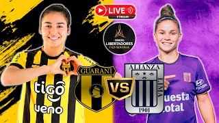 GUARANÍ VS ALIANZA LIMA 🔴NARRACIÓN | COPA LIBERTADORES FEMENINA