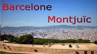 Château de Montjuïc-Barcelone