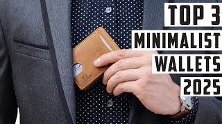 Top 3 Best Minimalist Wallets 2025