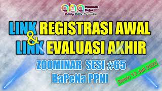 Link Registrasi Awal dan Evaluasi Akhir Zoominar 65 BaPeNa PPNI | Senin 13 Juli 2020