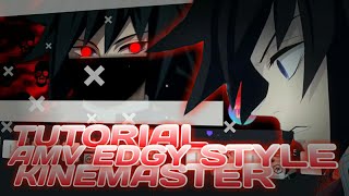 Tutorial amv edgy style/udah di sediai tanda beat musik nya #KINEMASTER