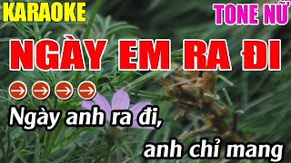 Ngày Em Ra Đi Karaoke Tone Nữ Karaoke Lâm Nhạc Sống - Beat Mới