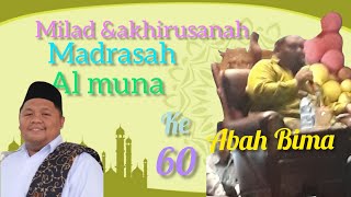 HAFLAH AKRIRUSANAH & MILAD KE 60 MADRASAH AL MUNA SUBONTORO KARAS