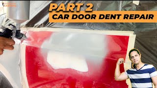 Car Door Dent Repair : DIY Car Dent Repair - Part 2 | Hindi