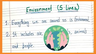 5 lines on environment in English || essay on environment in English || few lines on environment