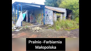 Opuszczona pralnio-farbiarnia - Małopolska #1 Urbex