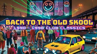 Back to the Old Skool 90s Vinyl Set 2 (1990-1998 house & trance club classics)