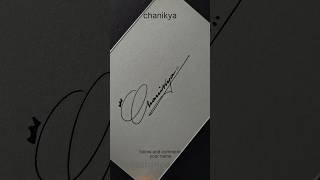 chanikya name signature style #signoartist #signature