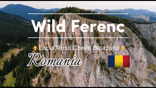 Lacul Rosu 🔸Cheile Bicazului 🔸Wild Ferenc Via Ferrata 4K (Romania) 🇷🇴🔝