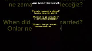 How to say “When” in Turkish  #turkish #turkishgrammar #turkishlessons #learnturkish