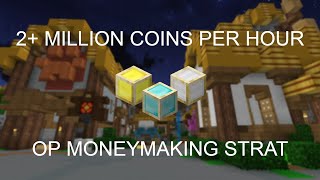 OVER 2 MILLION COINS AN HOUR! Easy moneymaking strategy for Hypixel SkyBlock