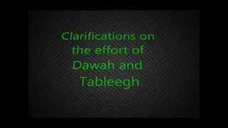 Introduction to the Tableegh and Dawah Channel