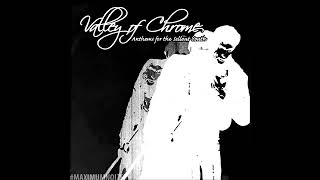 Valley Of Chrome - Anthems For The Sellout Youth (2003) FULL ALBUM [METALCORE]