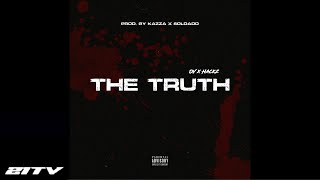 Ov x Hkz - The Truth | Prod. By Kazza & Soldado