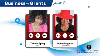 𝐉𝐨𝐡𝐧𝐚𝐞 𝐅𝐞𝐫𝐠𝐮𝐬𝐨𝐧 - "Business and Grants" Part 2 | EXTRA-Ordinary Women