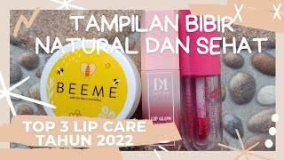 Ranking lip care di akhir tahun 2022 - dijamin selalu beli