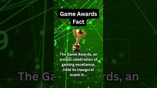 Gaming Facts #gameawards