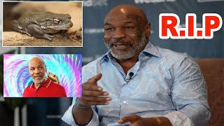 Mike Tyson ‘died’ while tripping on psychedelic toad venom