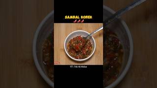 Eps 258 | Sambal Korek Pedas Mantap