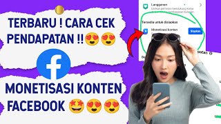 MONETISASI KONTEN FACEBOOK ! CARA CEK PENDAPATAN DI MONETISASI KONTEN FB PRO