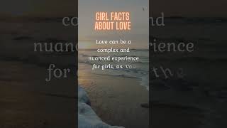 Girl Facts About Love