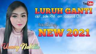 LURUH GANTI || UMMY NABILA | TARLING TERBARU 2021