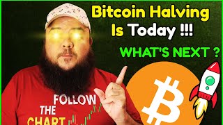 ✅ [URGENT]  Bitcoin Halving Is Today !!!!! 🔥What's Next now ?