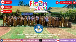 FLS2N Tingkat Nasional Tahun 2024 SMP Sekabupaten HSU