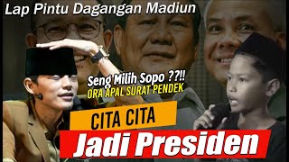 CITA CITA JADI PRESIDEN // ORA APAL SURAT PENDEK !! Seng Milih Sopo .. Ceramah lucu Gus Iqdam