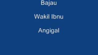 Bajau   Wakil Ibnu    Angigal