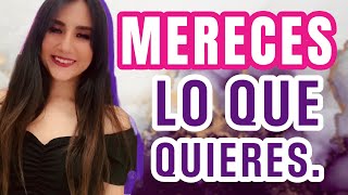 Aquello que QUIERES, TE LO MERECES | Ámate a ti mismo | SANA Y MANIFIESTA