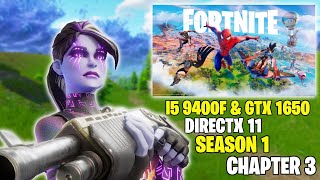 I5 9400F & GTX 1650 in Fortnite Season 1 Chapter 3 | DX11 Mode Settings