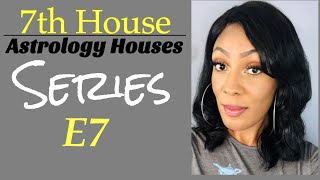 7th House|Astrology