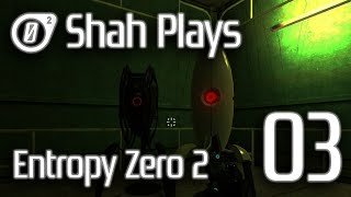 Shah plays: Entropy Zero 2 - Part 3