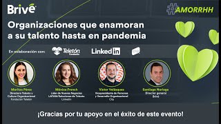 Panel | Organizaciones que enamoran a su talento hasta en pandemia