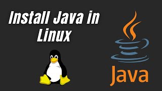 How to install java and Run Java in Linux | 2021