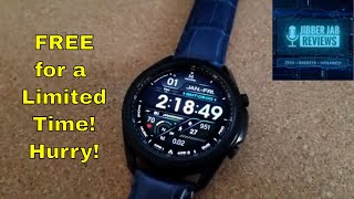 FREEBIE ALERT!  HURRY! Samsung Galaxy Watch 3 Watch Face - Jibber Jab Reviews!