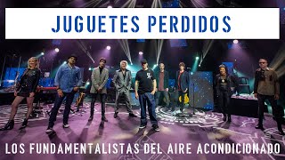 Juguetes Perdidos - Desde los Satélites - Los Fundamentalistas -  EN VIVO - 26/9