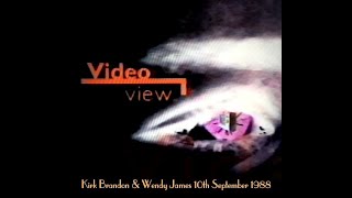 Kirk Brandon (Spear Of Destiny) & Wendy James (Transvision Vamp) Video View 10 09 1988