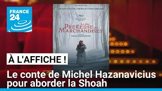 Dans "La plus Précieuse des marchandises", l'univers de Michel Hazanavicius s'anime • FRANCE 24