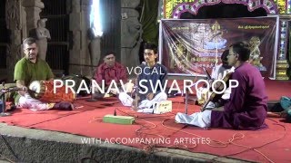 1 | Pranav Swaroop | Music Heritage Revival Concert Series | Thirugokarnam 2016