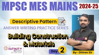 MES CIVIL Main 2024 | building construction and materials | Answer Writing Practice Series | D2