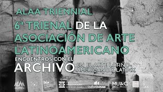 6a trienal de la Asociación de Arte Latinoamericano – Parte 3 - Panel 2