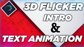 3D flicker text animation in alightmotion | how to make 3d intro in android