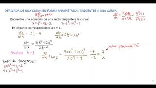 Derivada de una curva en forma paramétrica  Tangente a una curva